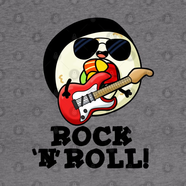 Rock n Roll Cute Sushi Roll Pun by punnybone